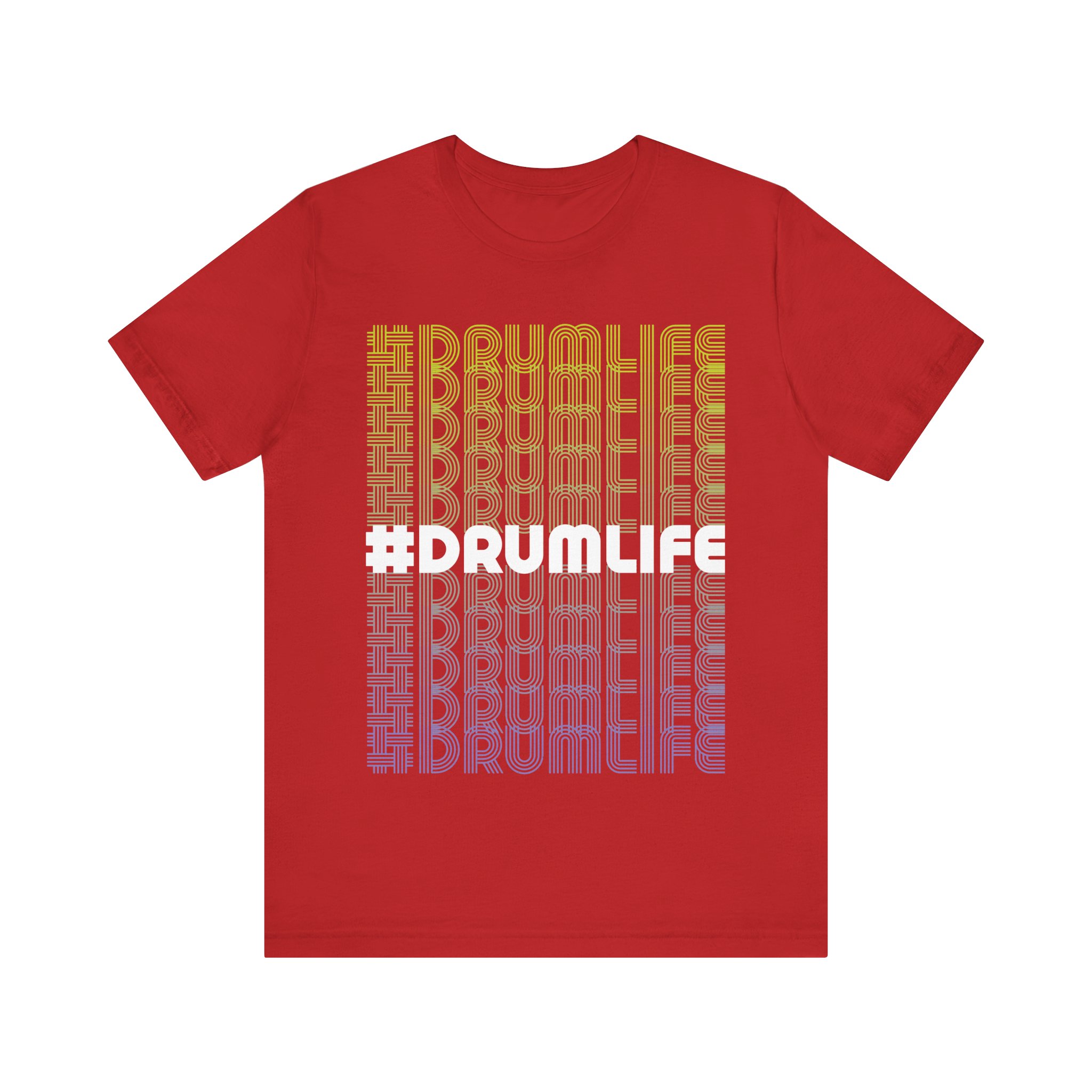 Unisex #Drumlife Short Sleeve Tee - Image 21