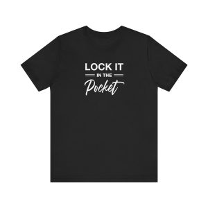 Unisex Lock It In The Pocket Short Sleeve Tee